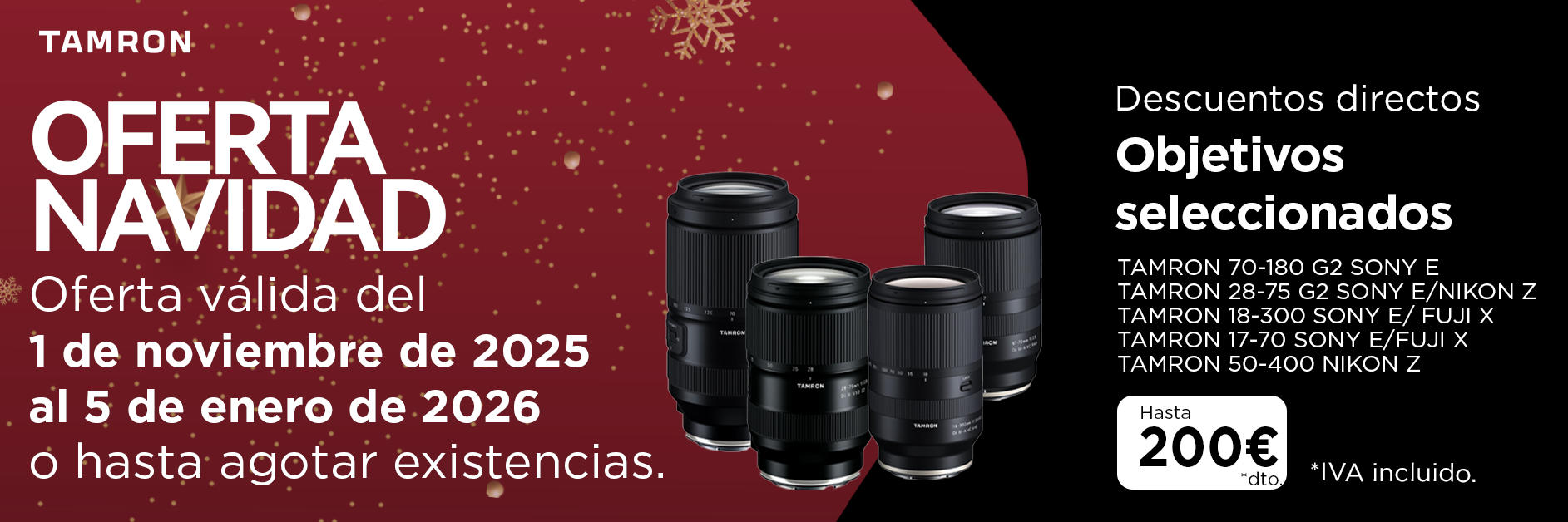 Tamron hasta 6 Enero